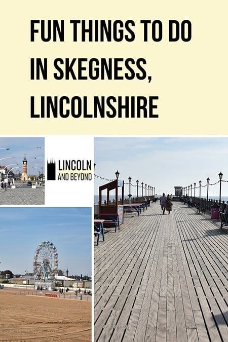 Planning a day out in Skegness and need ideas? We compile the best things to do in Skegness for a fun-filled time on the Lincolnshire seaside. #Skegness #visitlincolnshire