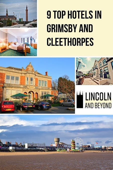 Hotels in Grimsby and Cleethorpes Looking for hotels in Grimsby and Cleethorpes? We pick out the best places to stay on this corner of the Lincolnshire cost for every budget. #grimsby #cleethorpes